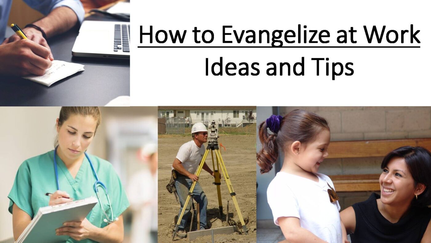 How to evangelize at work