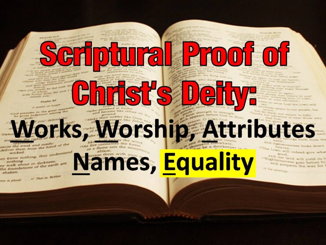 Scriptural Proof of Christ's Deity_by Equality