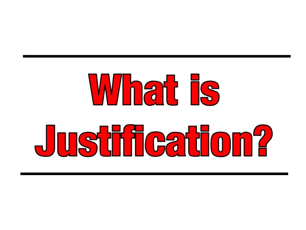 What is Justification?
