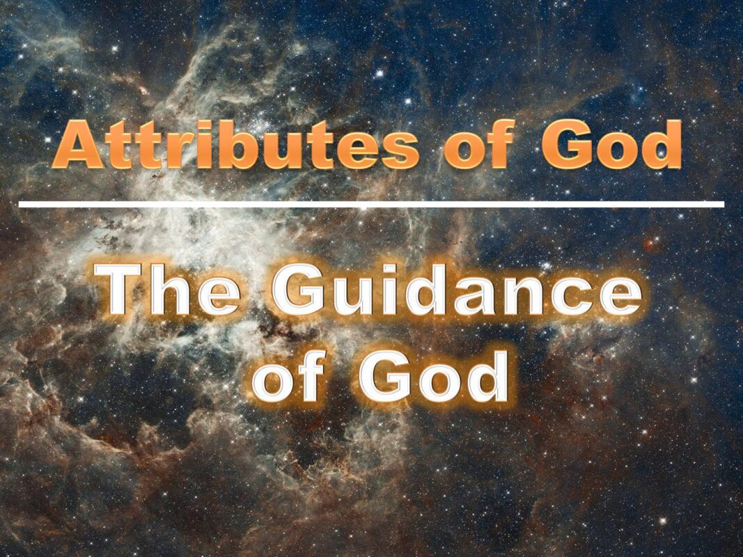 Attributes of God: Guidance