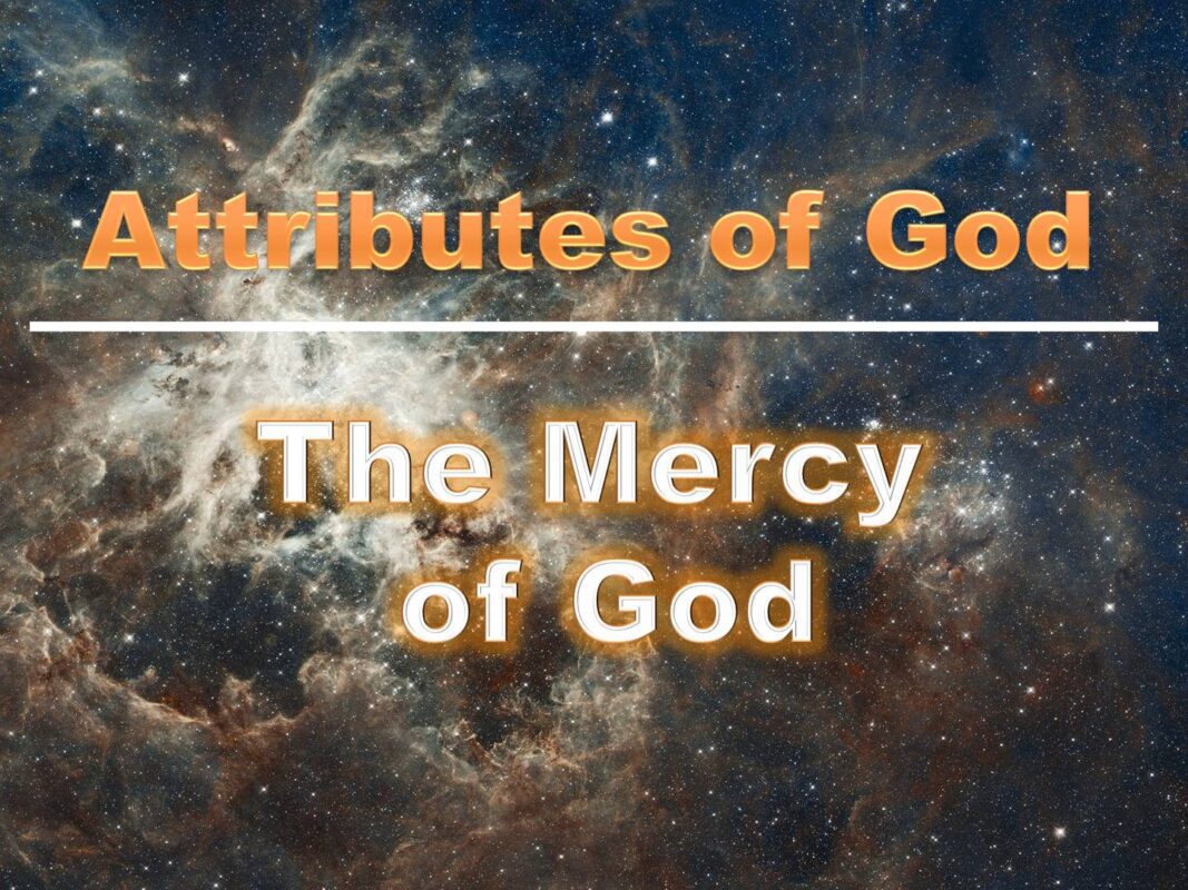 The Mercy of God